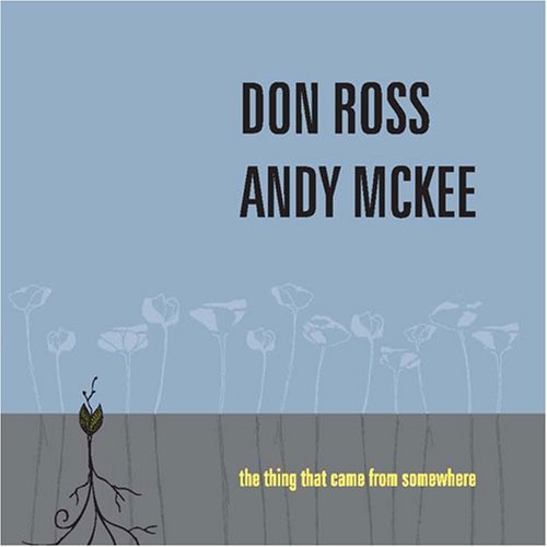 The Thing That Came From Somewhere/Don Ross & Andy McKee 