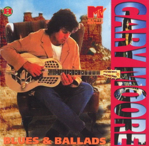 Gary Moore-Blues & Ballads