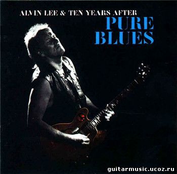 Alvin Lee & Ten Years After - Pure Blues