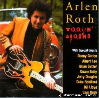 Arlen Roth - Toolin' Around