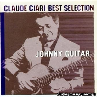 Claude Ciari - Best Selection - Johny Guitar (2003)