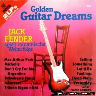 Jack Fender - Golden Guitar Dreams