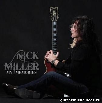 Nick Miller - My Memories