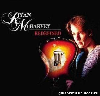 Ryan McGarvey - Redefined