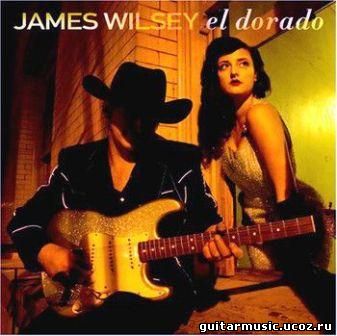 James Wilsey – El Dorado (2007)