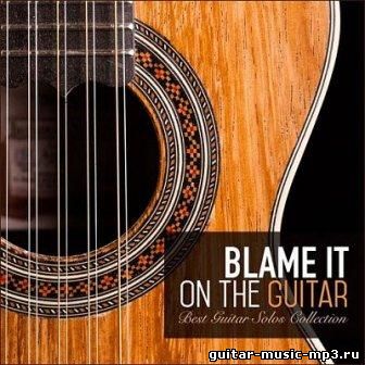 Blame It on the Guitar (2015)