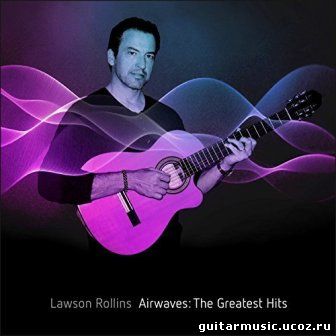 Lawson Rollins - Airwaves: The Greatest Hits (2018)