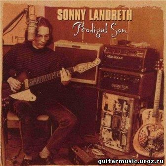 Sonny Landreth - Prodigal Son (2000)