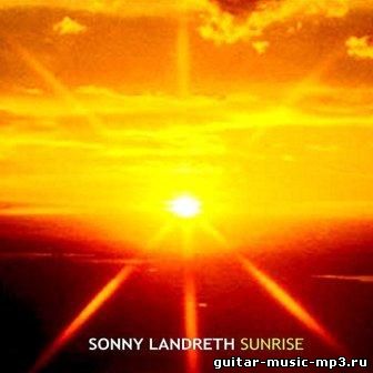 Sonny Landreth - Sunrise (2012)