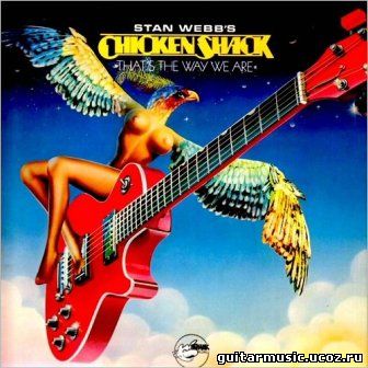 Stan Webb's Chicken Shack - That's The Way We Are (2015)