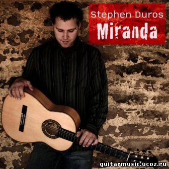 Stephen Duros - Miranda (2008)