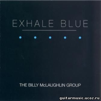 Billy McLaughlin - Exhale Blue (1989)